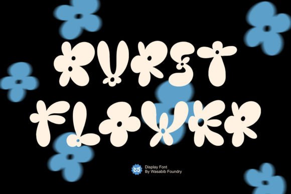 Burst Flower Font: A Vibrant Display Typeface for Natural-Elegance Campaigns