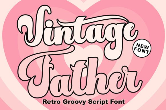Enhance Your Brand with the Vintage Father Font