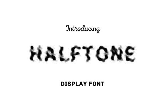 Halftone: The Perfect Vintage Font for Your Next Campaign
