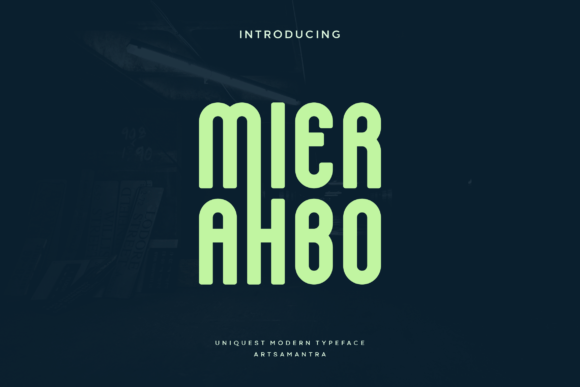 Mierahbo: A Bold, Expressive Display Font Worth Downloading
