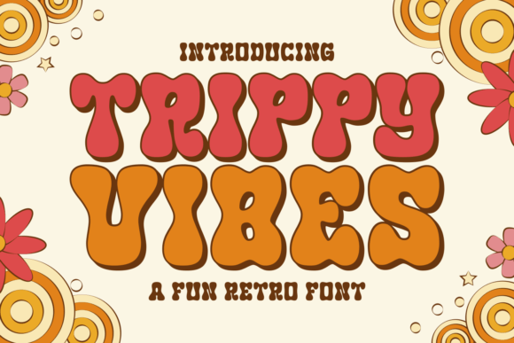 Trippy Vibes Font: A Playful Display Typeface for Kids’ Content