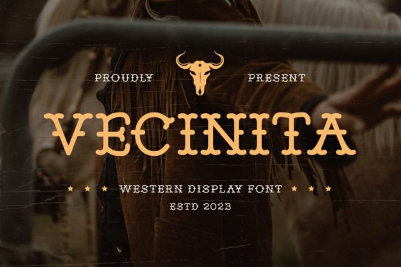 Vecinita: The Perfect Western Display Font for Crafters